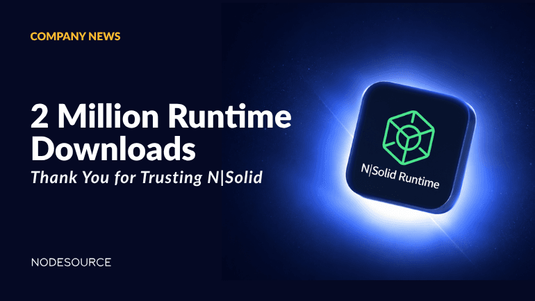 2-million-runtime-downloads-nsolid