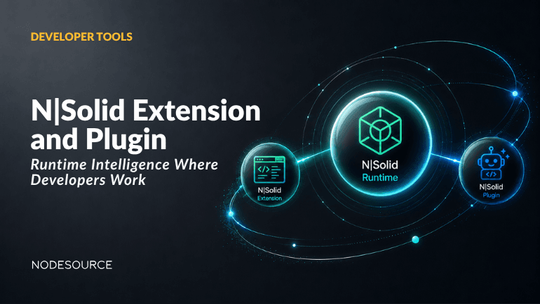 nsolid-extension-plugin-nodejs-developer-experience
