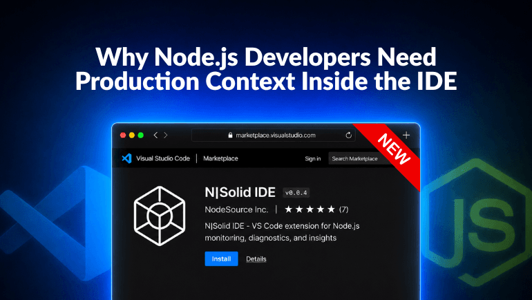 nsolid-ide-vscode-extension-nodejs-monitoring-runtime-telemetry