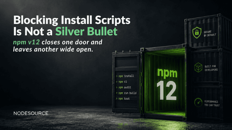 npm-v12-install-scripts-not-a-silver-bullet