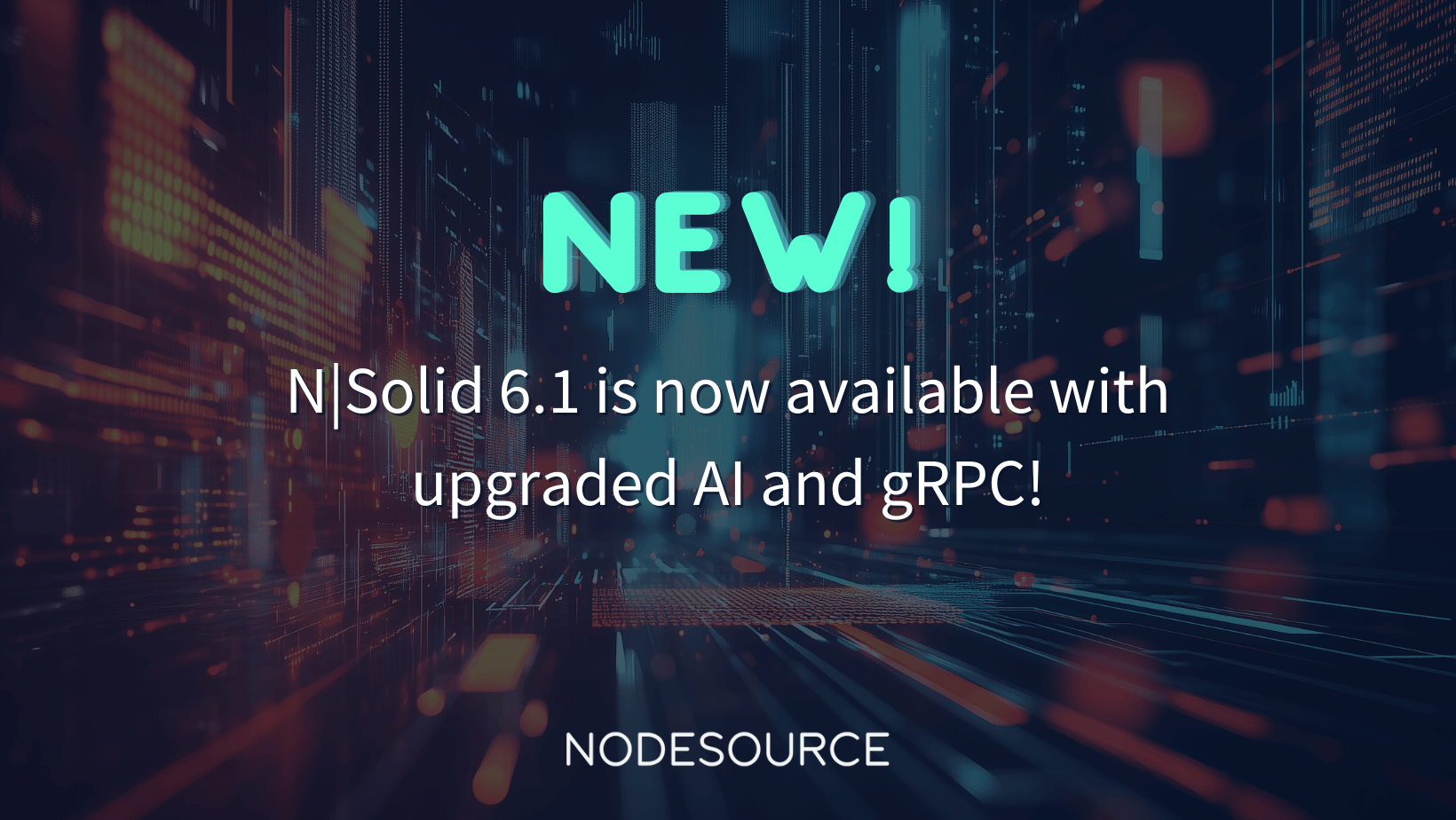 N-Solid-V6.1-upgraded-AI-Powered-Insights-gRPC-Integration