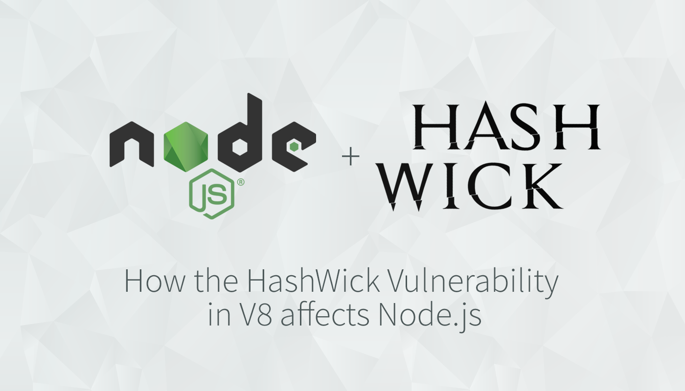 node-js-and-the-hashwick-vulnerability