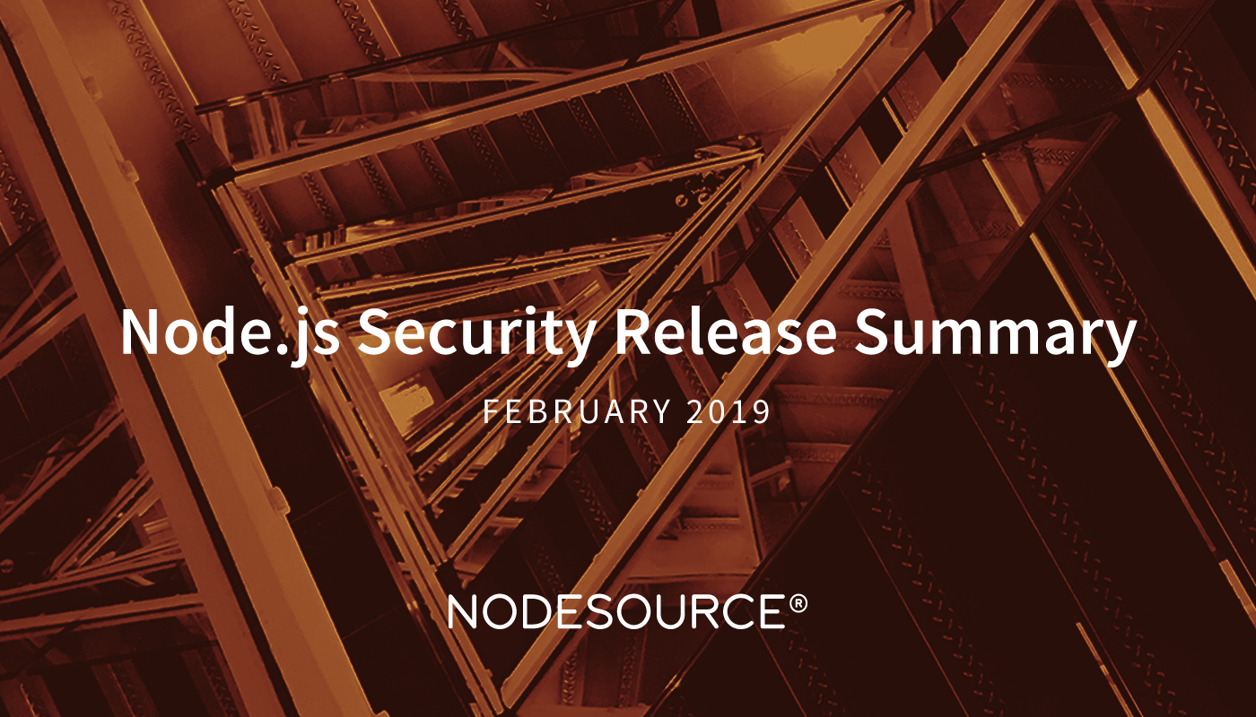 node-js-security-release-summary-february-2019