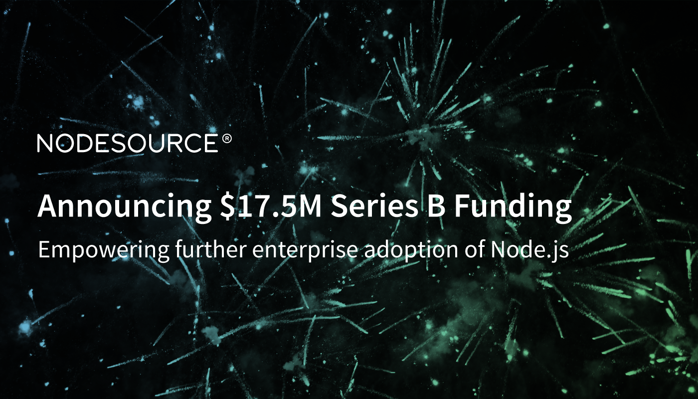 nodesource-announces-series-b-funding-enterprise-node-js